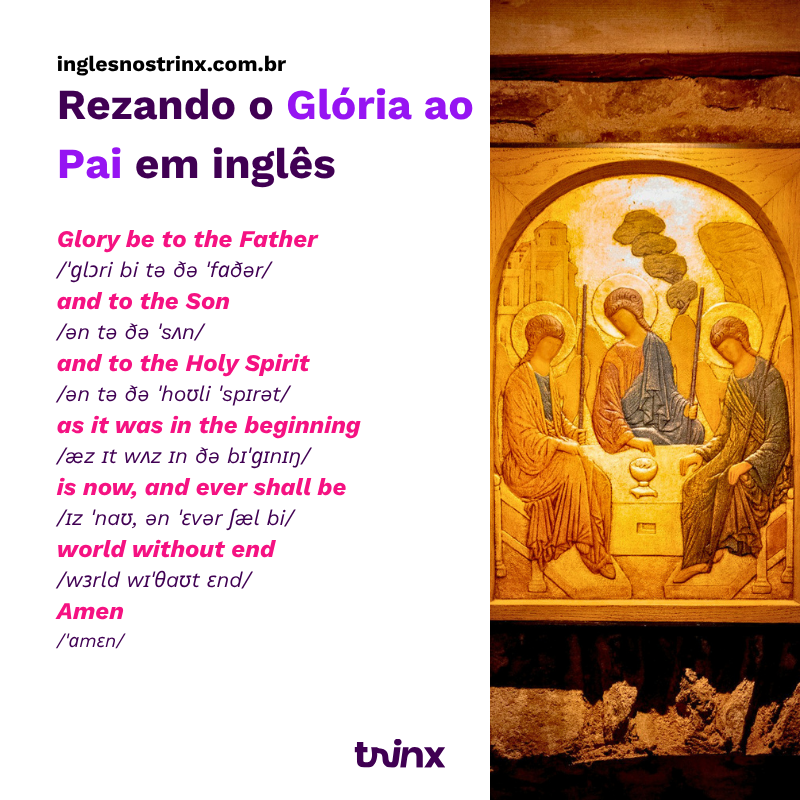 rezando o Glória ao Pai em inglês